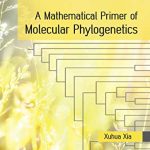 A Mathematical Primer of Molecular Phylogenetics