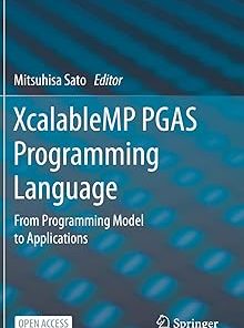 XcalableMP PGAS Programming Language