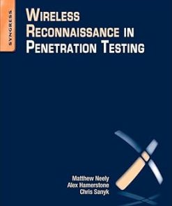 Syngress Publishing Wireless Reconnaissance in Penetration Testing