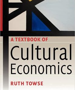 A Textbook of Cultural Economics