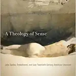 A Theology of Sense