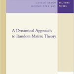 A Dynamical Approach to Random Matrix Theory