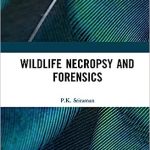 Wildlife Necropsy and Forensics