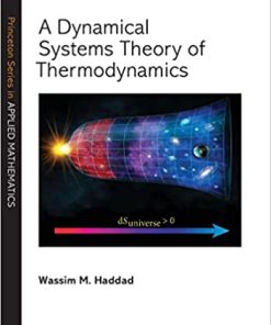 Princeton University Press A Dynamical Systems Theory of Thermodynamics