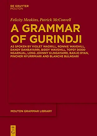 A Grammar of Gurindji