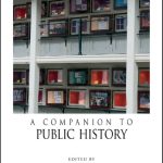 A Companion to Public History