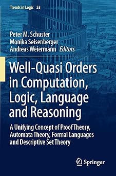 Well-Quasi Orders in Computation Logic Language and Reasoning