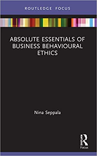 Absolute Essentials of Business Behavioural Ethics