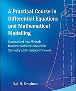 Practical Course In Differential Equations And Mathematical Modelling
