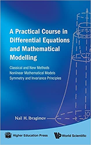 Practical Course In Differential Equations And Mathematical Modelling