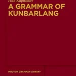 A Grammar of Kunbarlang