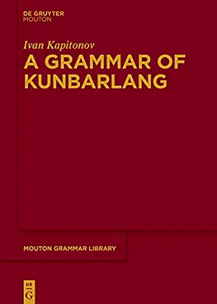 A Grammar of Kunbarlang
