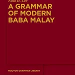 A Grammar of Modern Baba Malay