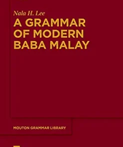 A Grammar of Modern Baba Malay
