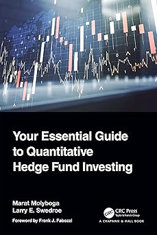 Your Essential Guide to Quantitative Hedge Fund Investing