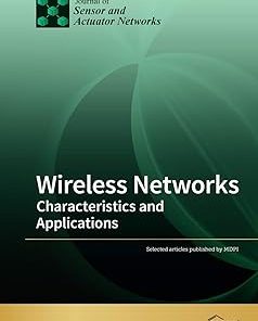 Wireless Networks Characteristics and Applications