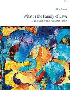 What Is the Family of Law? The Influence of the Nuclear Family