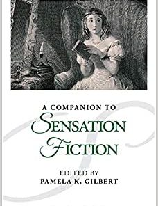 A Companion to Sensation Fiction