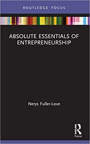 The Absolute Essentials of Entrepreneurship