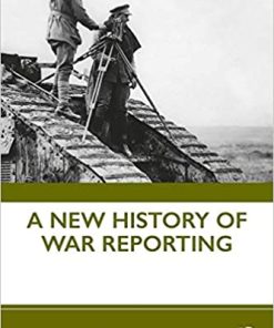 A New History of War Reporting
