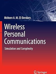 Wireless Personal Communications Simulation and Complexity