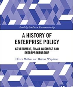 Routledge A History of Enterprise Policy