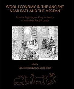 Wool Economy in the Ancient Near East and the Aegean