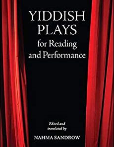 Yiddish Plays for Reading and Performance