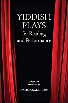 Yiddish Plays for Reading and Performance