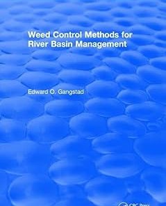 Weed Control Methods for River Basin Management