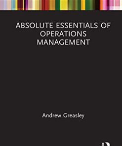 Absolute Essentials of Operations Management