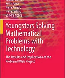 Youngsters Solving Mathematical Problems with Technology