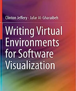 Writing Virtual Environments for Software Visualization