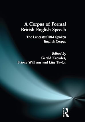 A Corpus of Formal British English Speech