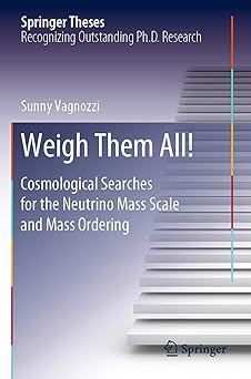 Weigh Them All! Cosmological Searches for the Neutrino Mass Scale and Mass Ordering