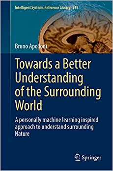 A Few Things I Know about Her A Personally Machine Learning Inspired Approach to Understand Surrounding Nature