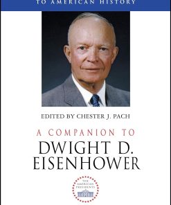 A Companion to Dwight D. Eisenhower