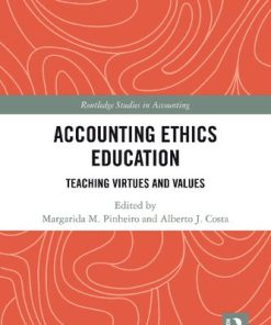 Accounting Ethics Education Teaching Virtues and Values