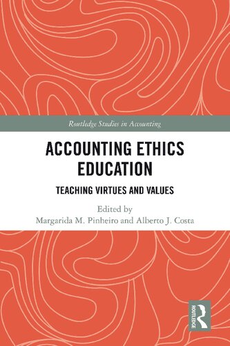 Accounting Ethics Education Teaching Virtues and Values