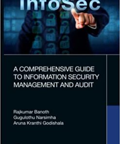 A Comprehensive Guide to Information Security Management and Audit