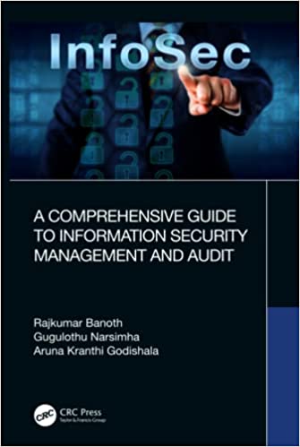 A Comprehensive Guide to Information Security Management and Audit