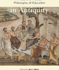 A History of Western Philosophy of Education in Anti