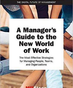 A Manager's Guide to the New World of Work