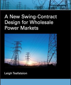A New Swing-Contract Design for Wholesale Power Markets