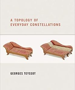 A Topology of Everyday Constellations