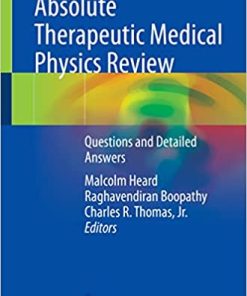 Absolute Therapeutic Medical Physics Review Questions and Detailed Answers