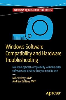 Windows Software Compatibility and Hardware Troubleshooting
