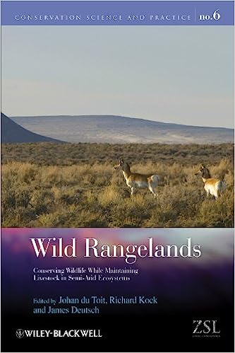Wild Rangelands Conserving Wildlife While Maintaining Livestock in Semi-Arid Ecosystems