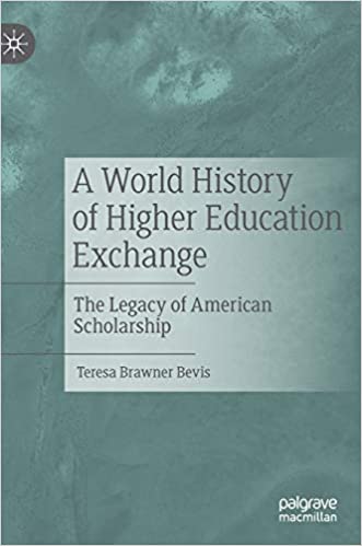 A World History of Higher Education Exchange The Legacy of American Scholarship