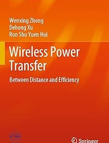 Wireless Power Transfer Between Distance and Efficiency